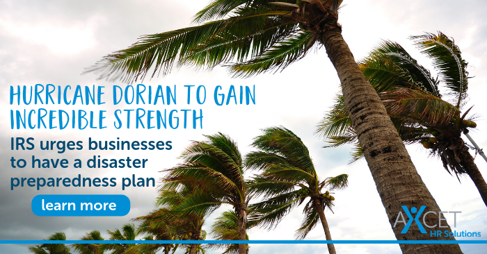 Hurricane Dorian Strengthens to Category 4. IRS urges businesses to have a natural disaster preparedness plan.